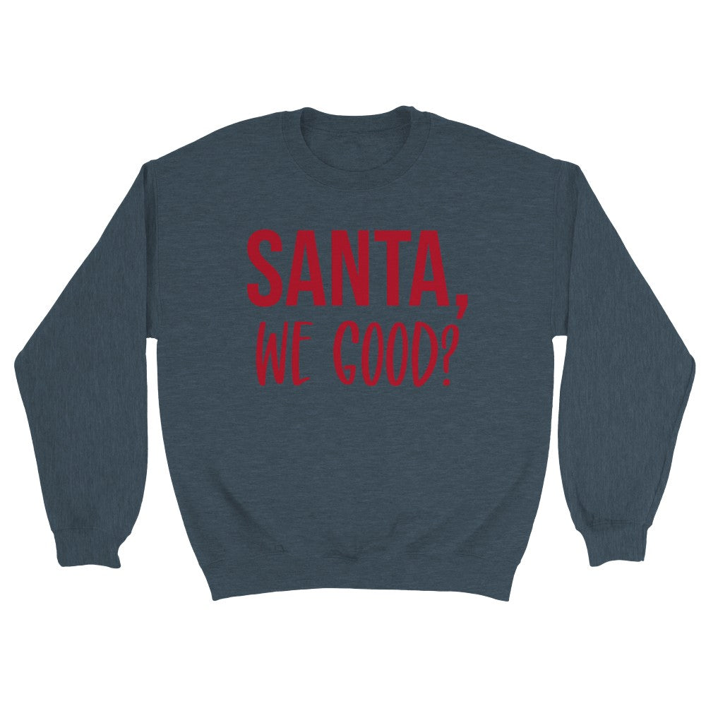 Santa We Good Julegenser