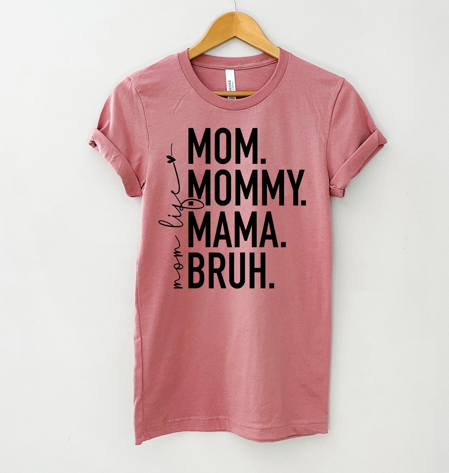 Mom Bruh t-skjorte
