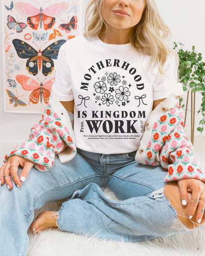 Motherhood is Kingdom Work T-skjorte