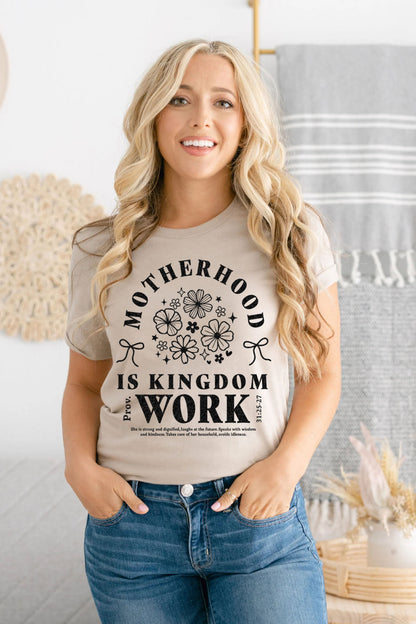 Motherhood is Kingdom Work T-skjorte