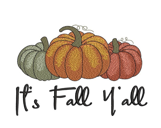 It's Fall Ya'll Machine Embroidery