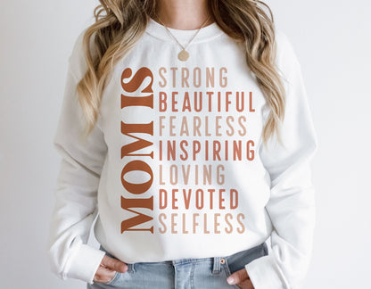 MOM IS Sweatshirt
